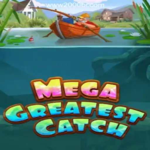 MegaGreatestCatch: The Ultimate Slot Experience with 2000br.COM
